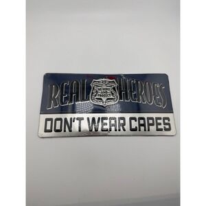Open Road Brands Real Heroes Don't Wear Capes Police Metal Sign 12x6 New